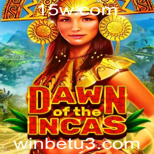 Descubra o Mundo Fascinante de DawnoftheIncas: Uma Aventura Épica
