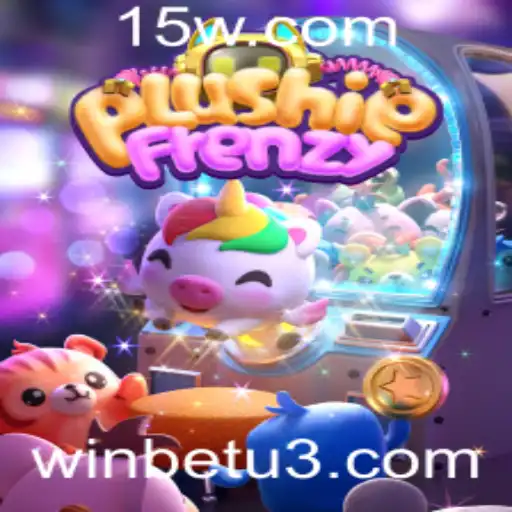 Explorando o Fantástico Mundo de PlushieFrenzy e a Oportunidade com Winbet